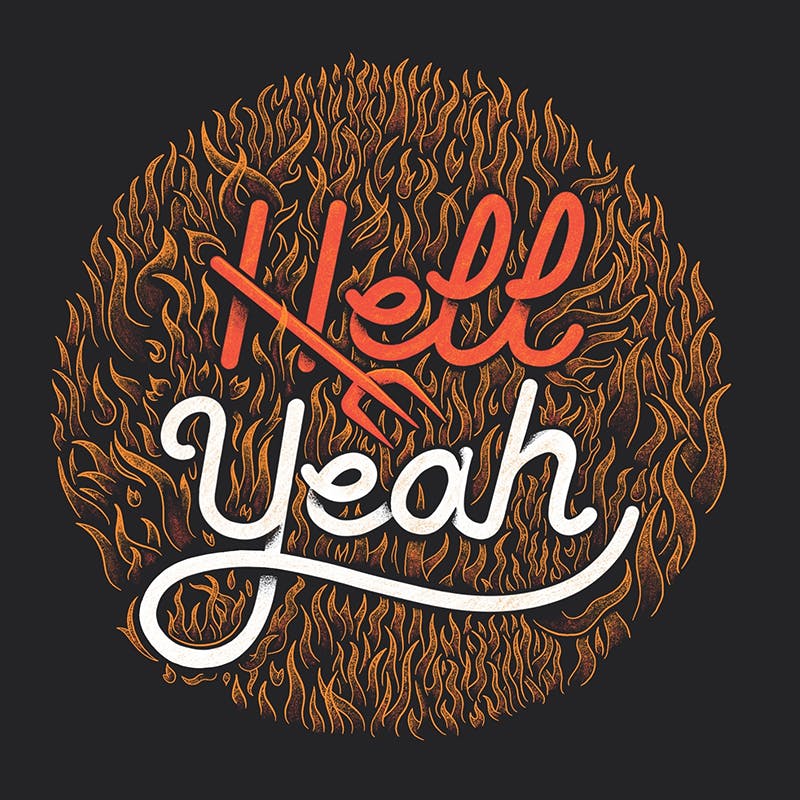 A typography design that reads Hell Yeah. Made in procreate by Ian Steele